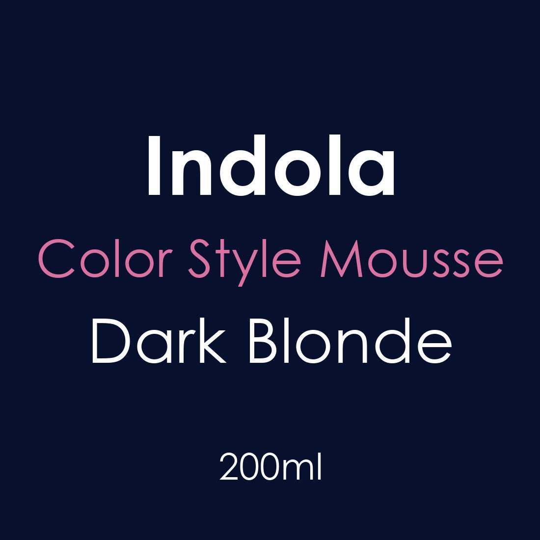 Indola Color Style Mousse - Dark Blonde 200ml - Hairdressing Supplies