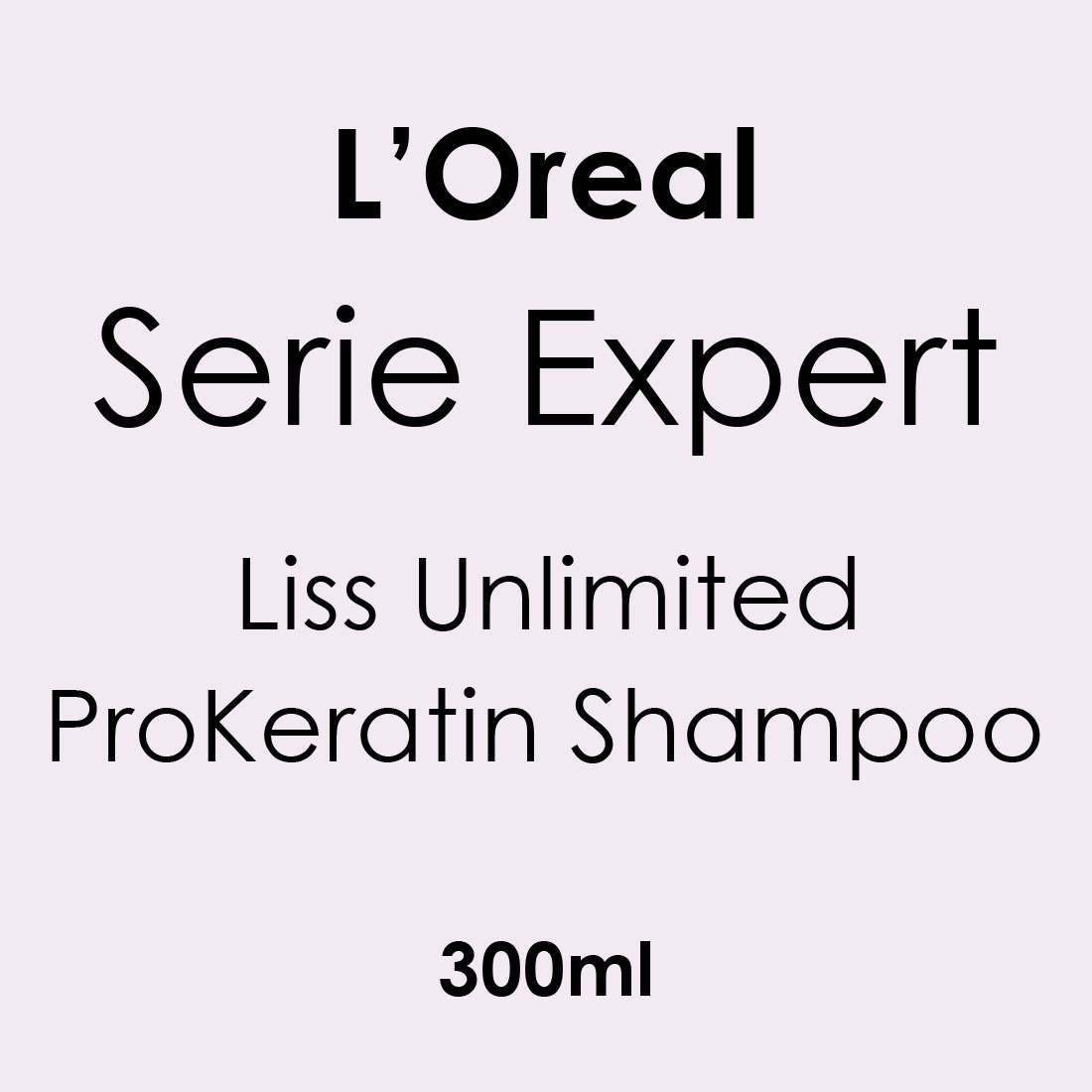 L'Oreal Professionnel Serie Expert Liss Unlimited ProKeratin Shampoo 300ml - Hairdressing Supplies