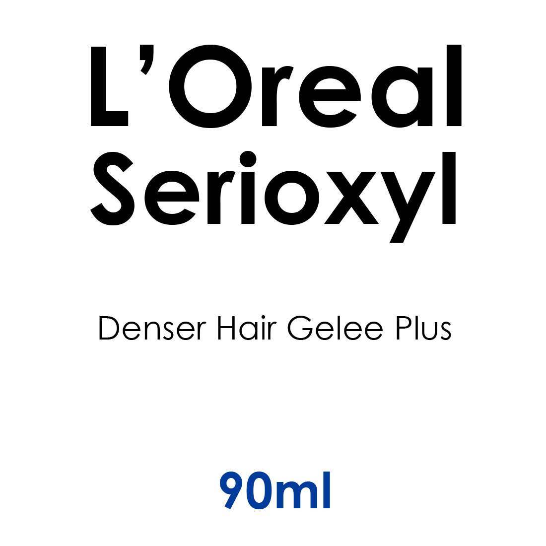 L'Oreal Professionnel Serioxyl Denser Hair Gelee Plus 90ml - Hairdressing Supplies