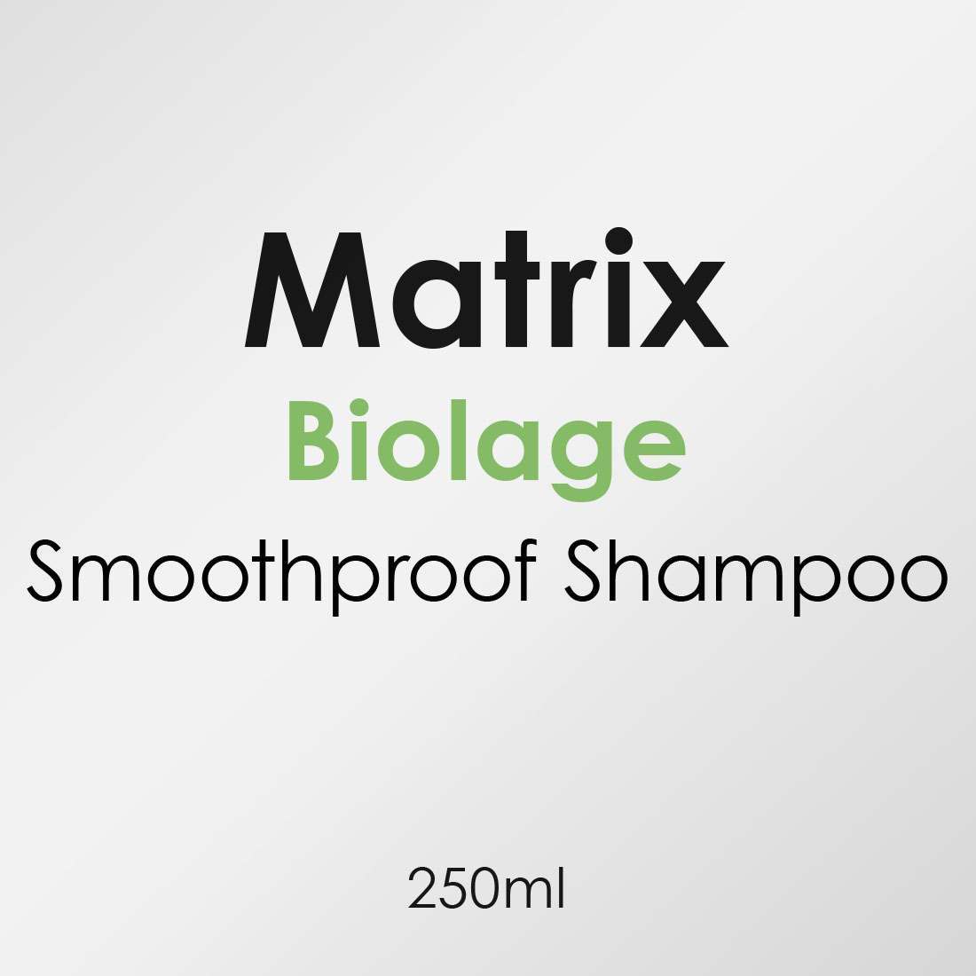 Matrix Biolage SmoothProof Shampoo 250ml - Hairdressing Supplies