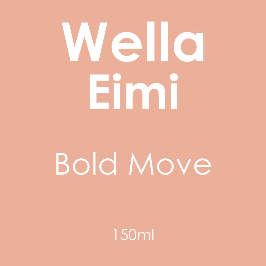 Wella Eimi Bold Move 150ml